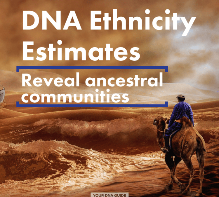 DNA Ethnicity Estimation: The “Wayback Machine”