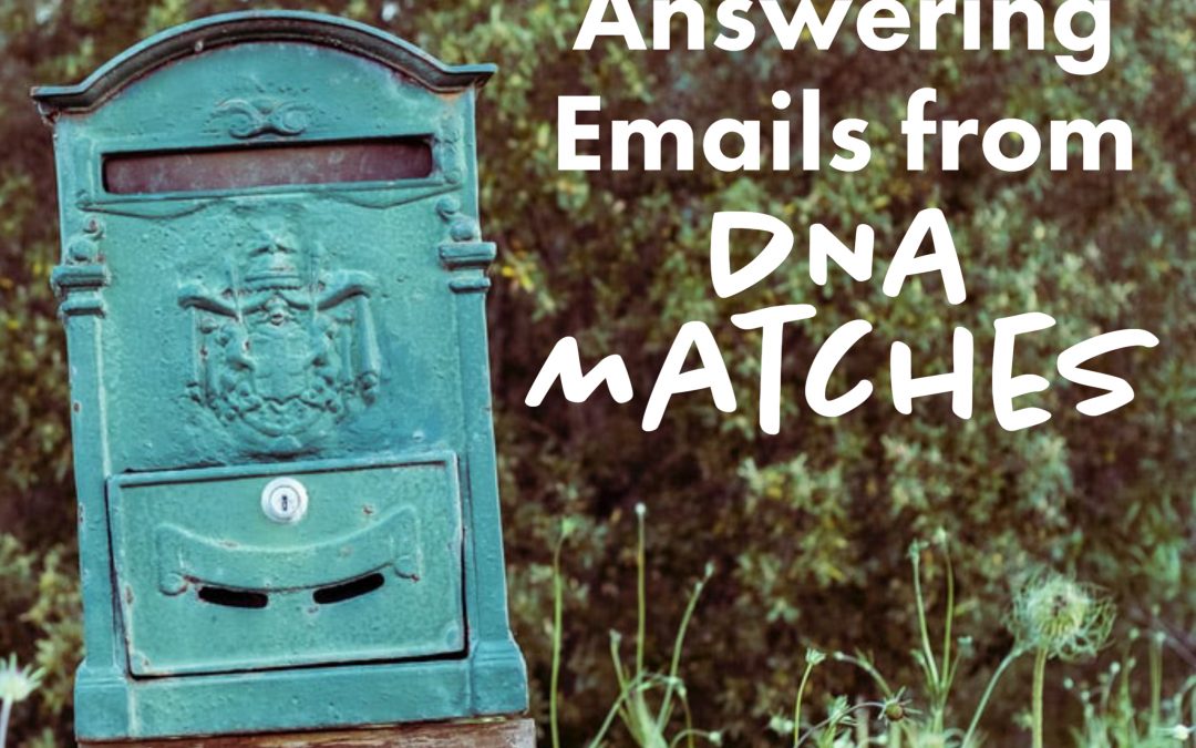 Answering Emails from DNA Matches